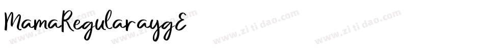 MamaRegular-aygE字体转换