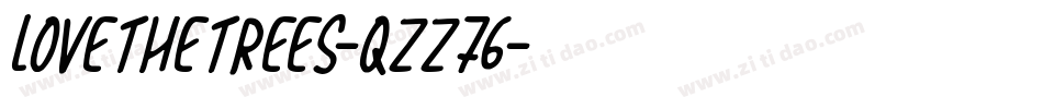 LoveTheTrees-qZZ76字体转换