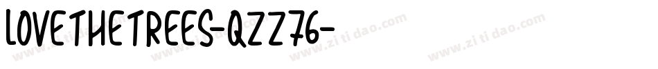 LoveTheTrees-qZZ76字体转换