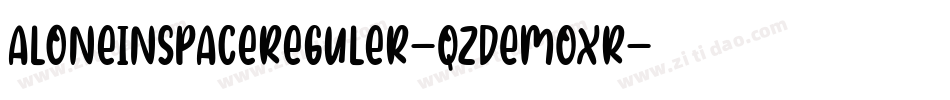 AloneInSpaceReguler-qZ2xr字体转换