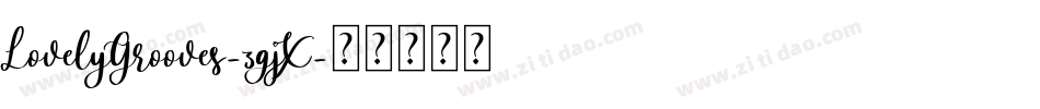 LovelyGrooves-3gjX字体转换