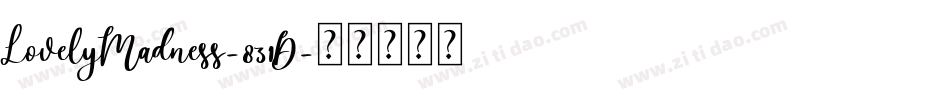 LovelyMadness-831D字体转换