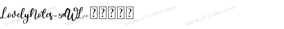 LovelyNotes-5dWL字体转换