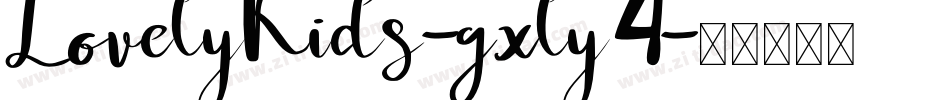LovelyKids-gxly4字体转换