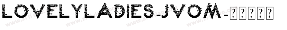 LovelyLadies-jVoM字体转换