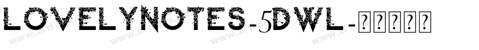 LovelyNotes-5dWL字体转换