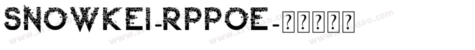 SnowKei-RppOE字体转换