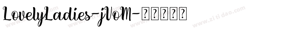 LovelyLadies-jVoM字体转换