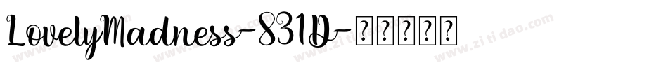 LovelyMadness-831D字体转换