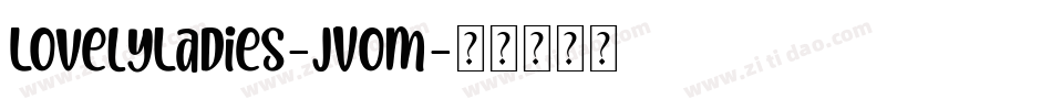 LovelyLadies-jVoM字体转换