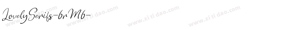 LovelySerifs-6rM6字体转换