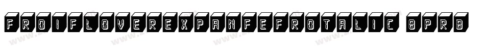 DroidLoverExpandedRotalic-8PRB字体转换