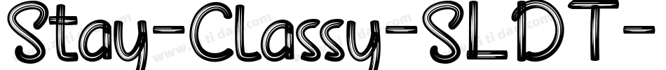 Stay-Classy-SLDT字体转换