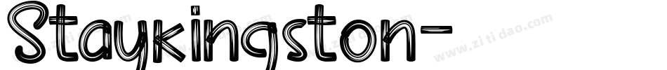 Staykingston字体转换