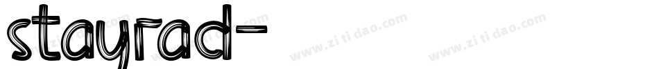 stayrad字体转换