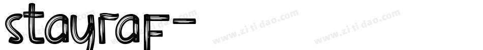 stayraf字体转换
