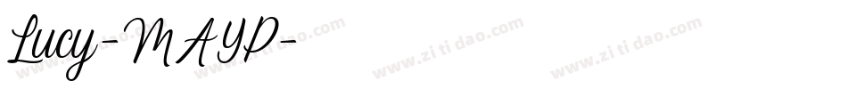 Lucy-MAYP字体转换