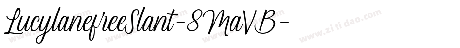 LucylanefreeSlant-8MaVB字体转换