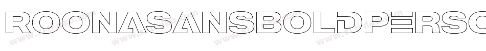 RoonaSansBoldPersonalItalic-7exV字体转换 RoonaSansBoldPersonalItalic-7exV字体转换