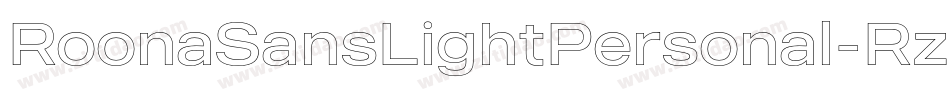 RoonaSansLightPersonal-Rz6o字体转换