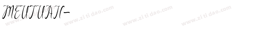 MEUTUAH字体转换