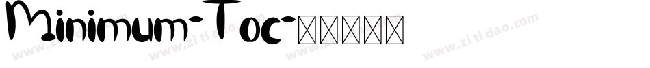 Minimum-Toc字体转换
