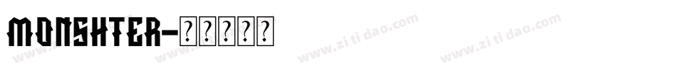 MONSHTER字体转换