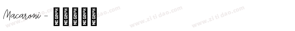Macaroni字体转换