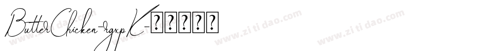 ButterChicken-rgxpK字体转换