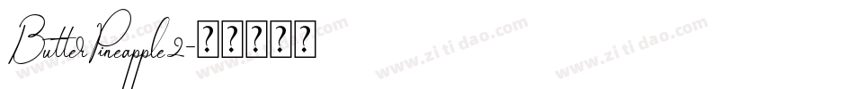 ButterPineapple2字体转换