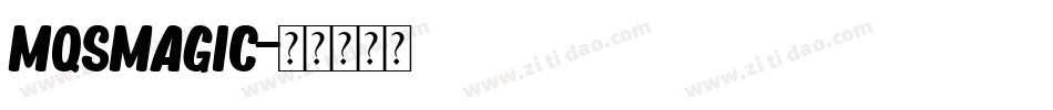 MQSMagic字体转换