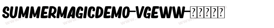 SummerMagicDemo-VGEww字体转换