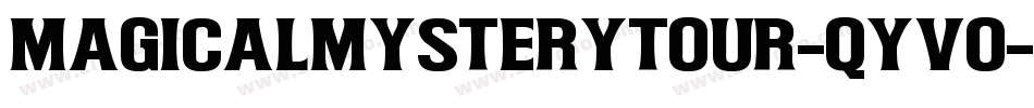 Magicalmysterytour-qYv0字体转换