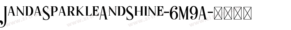 JandaSparkleAndShine-6M9A字体转换