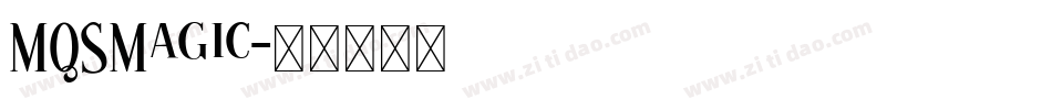 MQSMagic字体转换