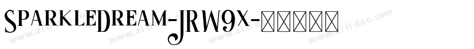 SparkleDream-JRW9x字体转换