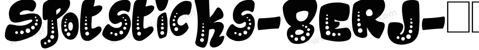 Spotsticks-8ERJ字体转换