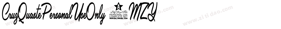 CruzQuastePersonalUseOnly-8MZY2字体转换