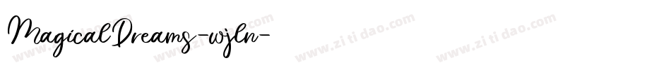 MagicalDreams-wjln字体转换