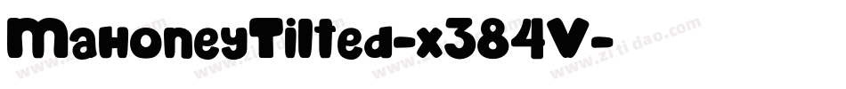 MahoneyTilted-x384V字体转换