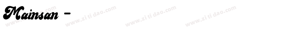 Mainsan字体转换
