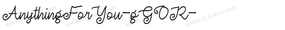 AnythingForYou-gGOR字体转换