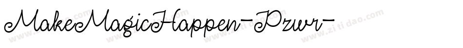 MakeMagicHappen-Pzwr字体转换
