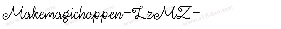Makemagichappen-LzMZ字体转换
