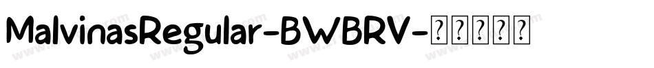MalvinasRegular-BWBRV字体转换