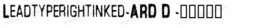 Leadtyperightinked-ARDD字体转换