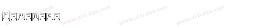 Mamanada字体转换