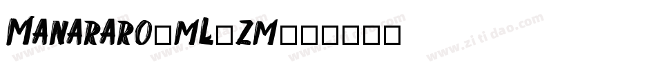 Manararo-mL2zm字体转换