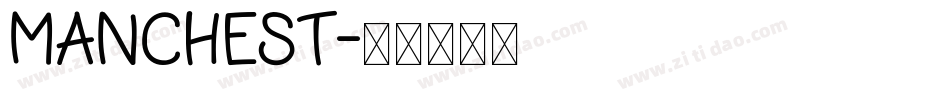MANCHEST字体转换