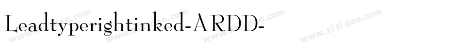 Leadtyperightinked-ARDD字体转换